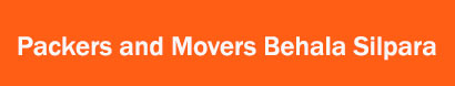 Packers and Movers Behala Silpara, Kolkata
